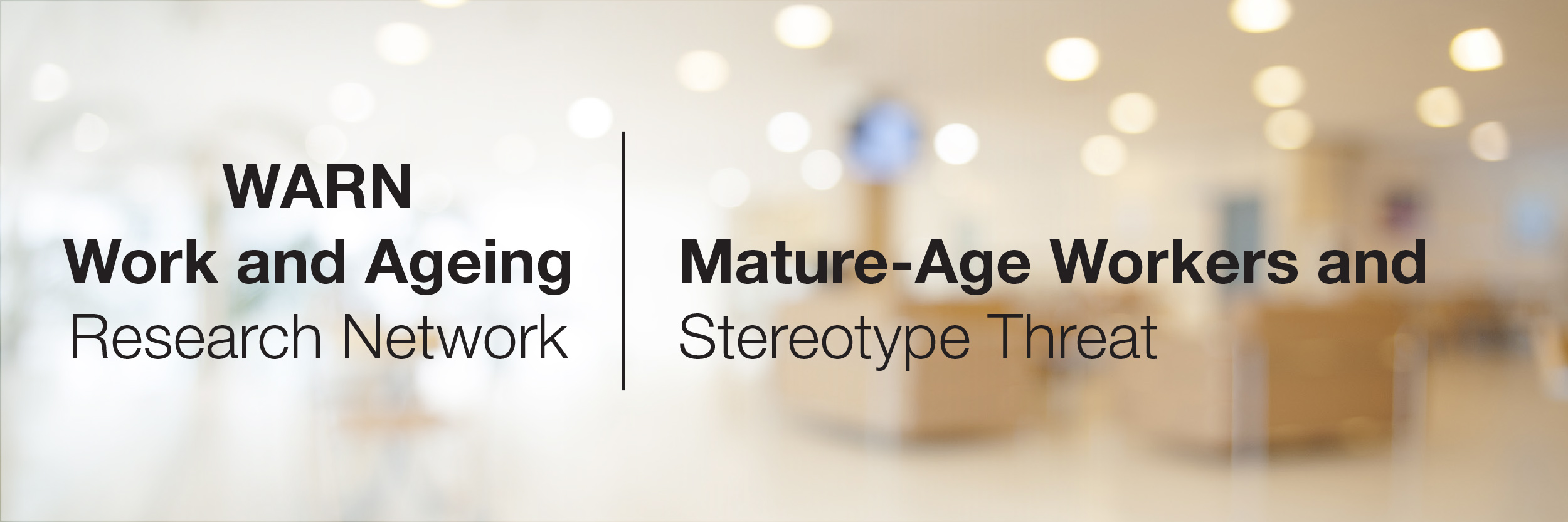 Mature age workers and stereotype threat